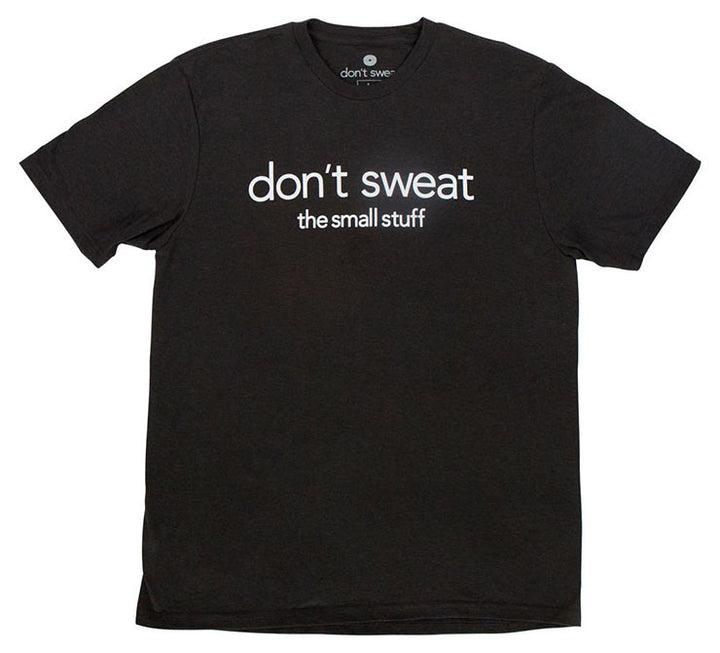 Don’t Sweat Tee